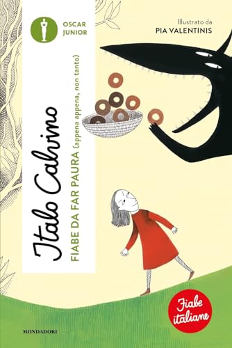 Fiabe da far paura (appena appena, non tanto). Fiabe italiane. Ediz. a colori (Oscar junior) von Mondadori