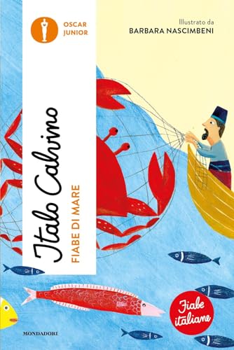 Fiabe di mare. Fiabe italiane (Oscar junior) von Mondadori