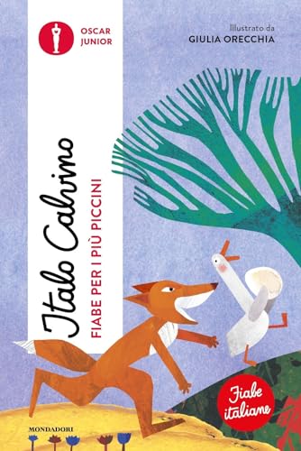 Fiabe per i più piccini. Fiabe italiane (Oscar junior) von Mondadori
