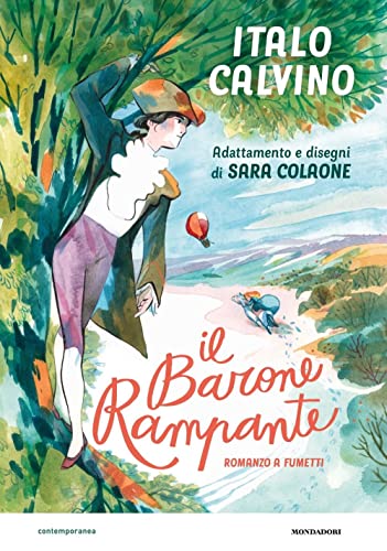 Il barone rampante. Romanzo a fumetti (Contemporanea) von Mondadori