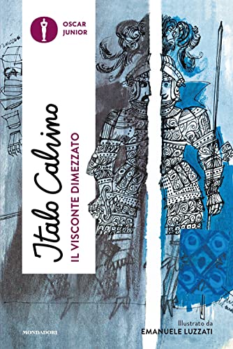 Il visconte dimezzato (Oscar junior) von Mondadori