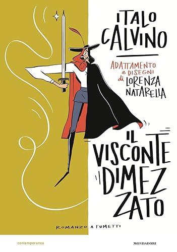 Il visconte dimezzato. Romanzo a fumetti (Contemporanea)
