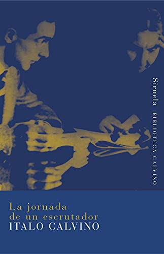 La jornada de un escrutador (Biblioteca Italo Calvino, Band 8) von Siruela