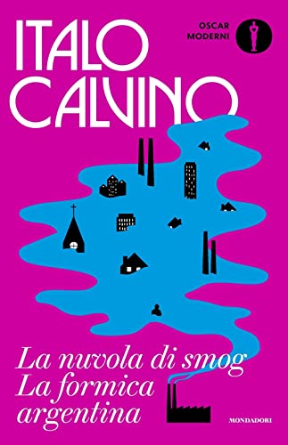 La nuvola di smog-La formica argentina (Oscar moderni) La nuvola di smog-La formica argentina (Oscar moderni) von Mondadori