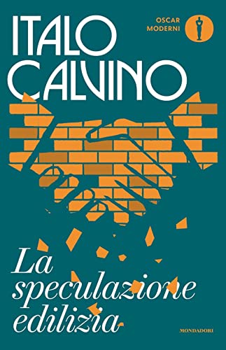La speculazione edilizia (Oscar moderni)