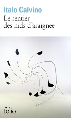 Le sentier des nids d'araignee Le sentier des nids d'araignee