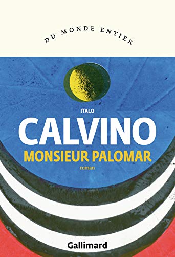 Monsieur Palomar Monsieur Palomar