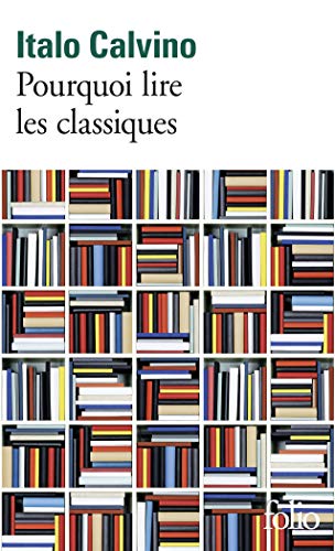 Pourquoi lire les classiques von GALLIMARD