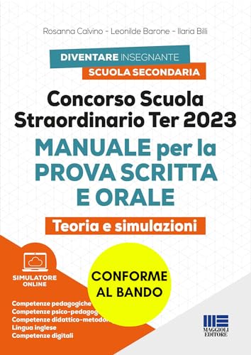 Concorso Scuola Straordinario Ter 2023 - Manuale per la prova scritta e orale con teoria e SIMULAZIONI (Concorsi&Esami) von Maggioli Editore