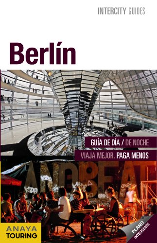 Berlín (Intercity Guides - Internacional)