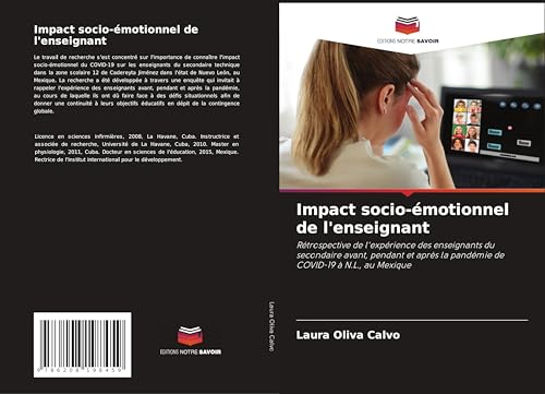 Impact socio-émotionnel de l'enseignant: Rétrospective de l'expérience des enseignants du secondaire avant, pendant et après la pandémie de COVID-19 à N.L., au Mexique Impact socio-émotionnel de l'enseignant: Rétrospective de l'expérience des enseignants du secondaire avant, pendant et après la pandémie de COVID-19 à N.L., au Mexique