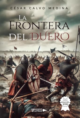 La Frontera del Duero von Universo de Letras