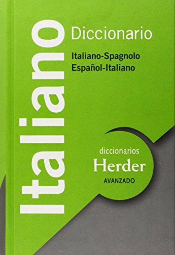 Diccionario avanzado italiano : italiano-spagnolo, español-italiano (Diccionarios Herder)
