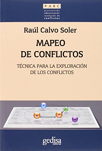 Mapeo de conflictos : técnica para la exploración de los conflictos (Prevención Administración Resolución de conflictos, Band 350012) von GEDISA