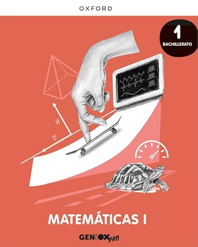 Matemáticas I 1º Bachillerato. Libro del estudiante. GENiOX PRO von Oxford University Press España, S.A.