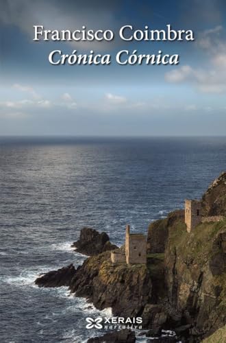 Crónica Córnica (EDICIÓN LITERARIA - NARRATIVA)