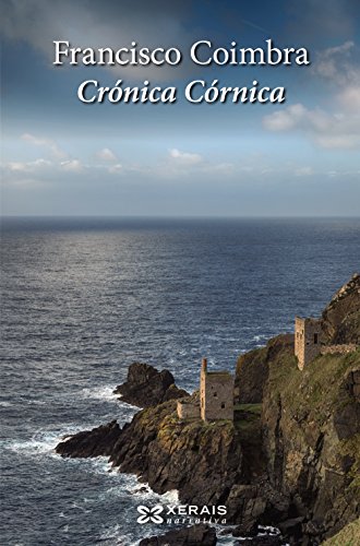 Crónica Córnica (EDICIÓN LITERARIA - NARRATIVA)