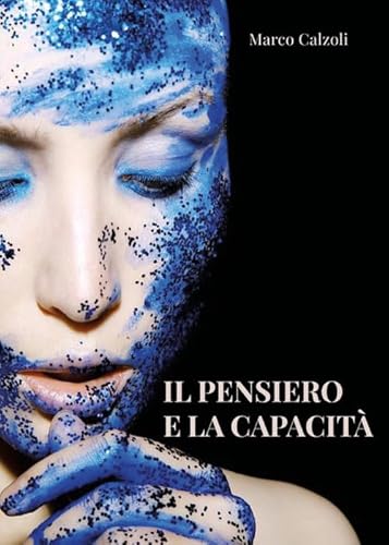 Il pensiero e la capacità von Youcanprint