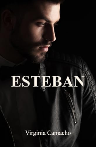 Esteban (Saga Dulce, Band 4) von Independently published
