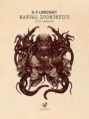 H.P. Lovecraft Manual Zoomórfico von Maldragón Editorial