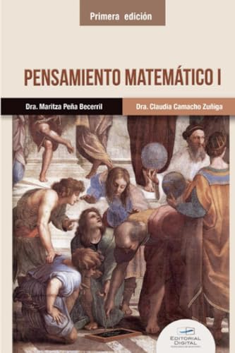 Pensamiento matemático I von Editorial Digital Tecnológico de Monterrey