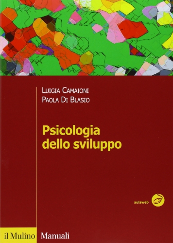 Psicologia dello sviluppo (Manuali. Psicologia)