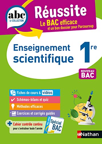 ABC Réussite Enseignement Scientifique 1re