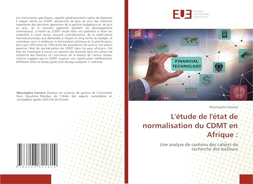 L'étude de l'état de normalisation du CDMT en Afrique :: Une analyse de contenu des cahiers de recherche des bailleurs von Éditions universitaires européennes
