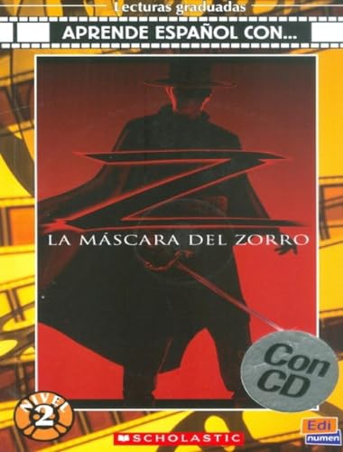 La Máscara del Zorro Book + CD (Lecturas Aprende español con)