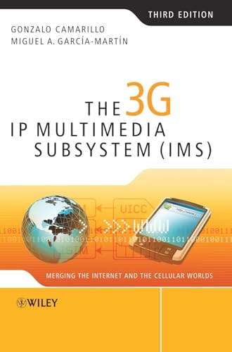 The 3g Ip Multimedia Subsystem Ims: Merging the Internet and the Cellular Worlds