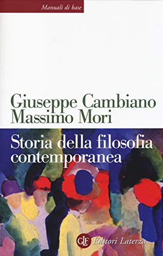 Storia della filosofia contemporanea (Manuali di base)