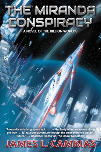 The Miranda Conspiracy (Volume 3) (The Billion Worlds, Band 3) von Baen