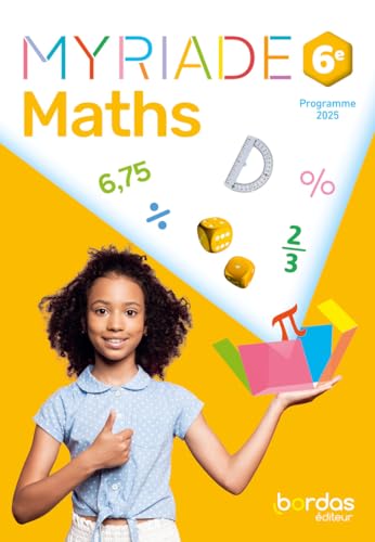 Myriade - Maths 6e - 2025 - Manuel - élève von BORDAS