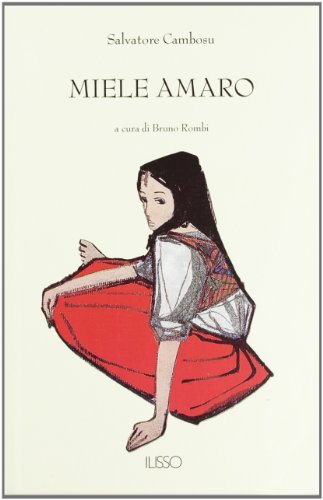 Miele amaro (Bibliotheca sarda) von Ilisso