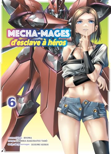 Mecha-mages d'esclave à héros T06 Mecha-mages d'esclave à héros T06 von KOMIKKU EDTS
