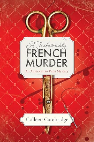 A Fashionably French Murder (An American In Paris Mystery, Band 3) von GARDNERS