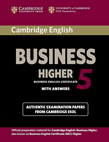Cambridge English Business 5 Higher (Bec Practice Tests) von Cambridge University Press
