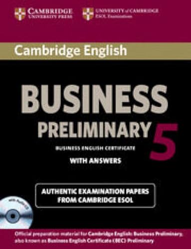 Cambridge English Business 5 Preliminary Self-study Pack (Student's Book with Answers and Audio CD) (Bec Practice Tests) von Cambridge English
