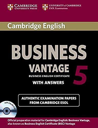Cambridge English Business 5 Vantage Self-Study Pack (Student's Book with Answers and Audio CDs (2)): Authentic exramination papers from Cambridge ESOL von Cambridge University Press