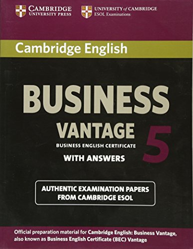 Cambridge English Business 5 Vantage Student's Book with Answers (Bec Practice Tests)