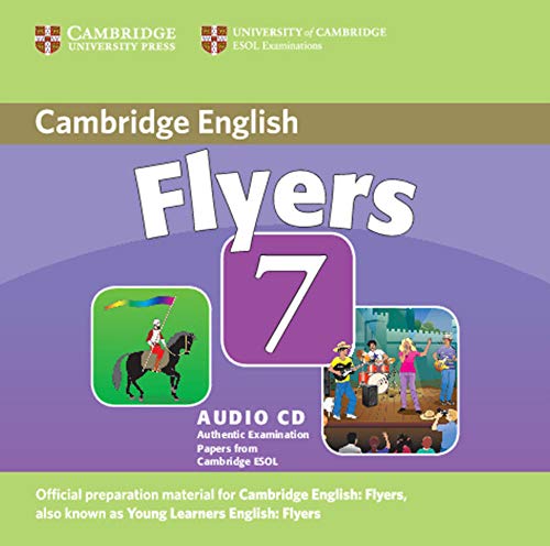 Cambridge Flyers 7 Audio CD: Examination Papers from University of Cambridge ESOL Examinations (Cambridge Young Learners English Tests) von Cambridge University Press