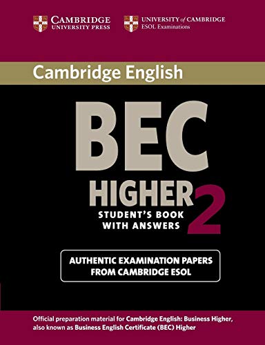 Cambridge Bec Higher 2: Examination Papers from University of Cambridge ESOL Examinations: English for Speakers of Other L (Bec Practice Tests) von Cambridge University Press