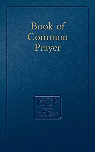 Book of Common Prayer Desk Edition, CP820: And Administration of the Sacraments and Other Rites and Ceremonies of the Church According to the Use of the Church of England: Desk Edition von Cambridge University Press