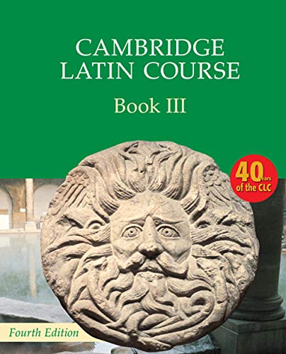 Cambridge Latin Course Book 3 Cambridge Latin Course Book 3