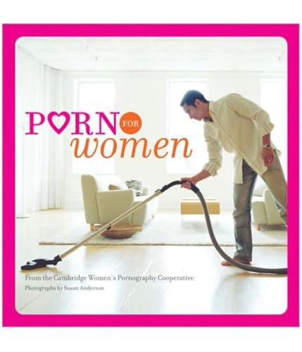 Porn for Women: (Funny Books for Women, Books for Women with Pictures)