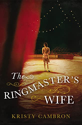 The Ringmaster's Wife von Thomas Nelson