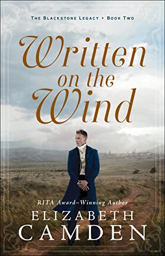 Written on the Wind (The Blackstone Legacy, 2, Band 2) von Bethany House Publishers