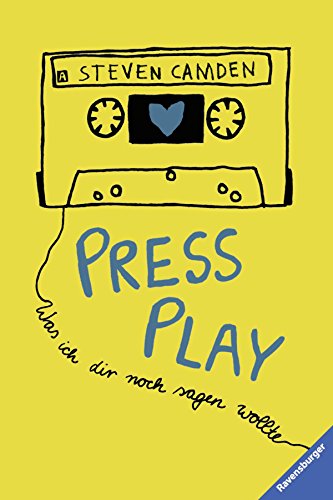 Press Play. Was ich dir noch sagen wollte (Jugendliteratur)