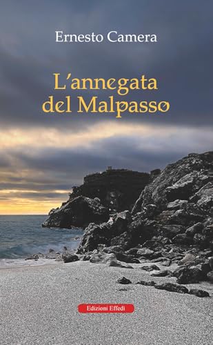 L'annegata del malpasso von Edizioni Effedì