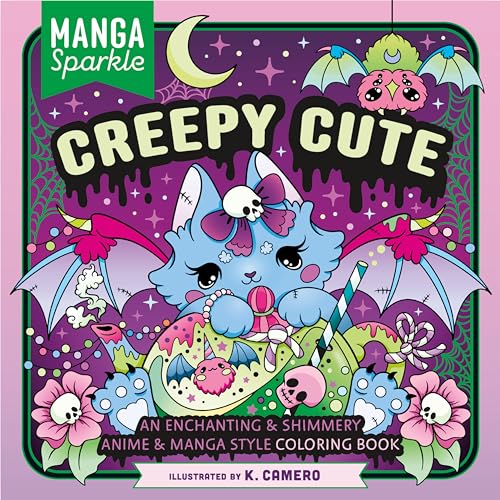 Manga Sparkle Creepy Cute: An Enchanting and Shimmery Anime and Manga Style Coloring Book von Castle Point Books